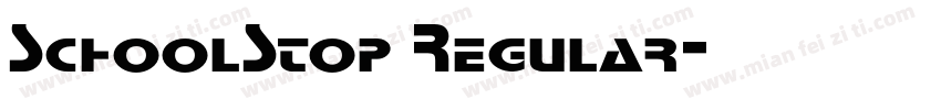 SchoolStop Regular字体转换